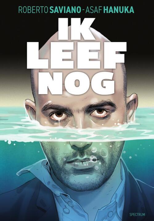 'Someday I will allow myself to cry.' Roberto Saviano made a graphic novel about his devastated life after 'Gomorrah'